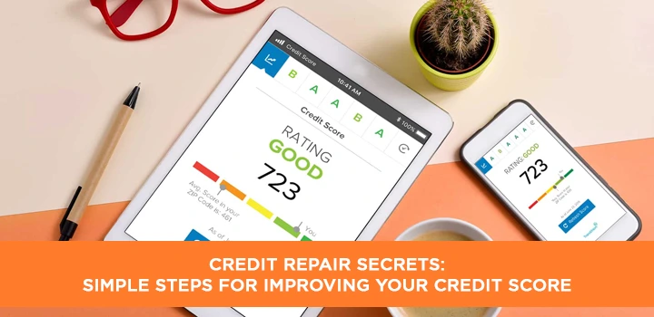 Credit Repair Secrets: Unlocking Simple Steps to Boost Your Credit Score