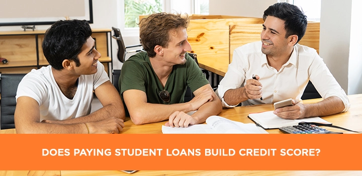 Does Paying Student Loans Build Credit Score?