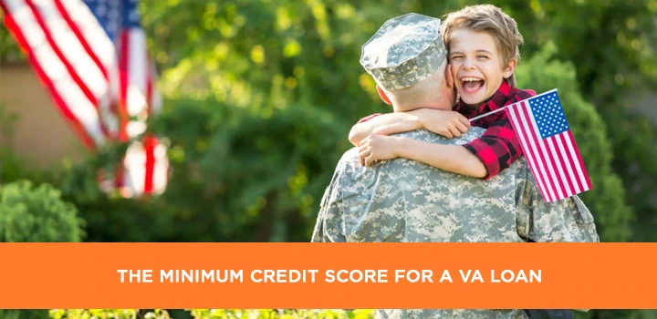 The Minimum Credit Score for a VA Loan